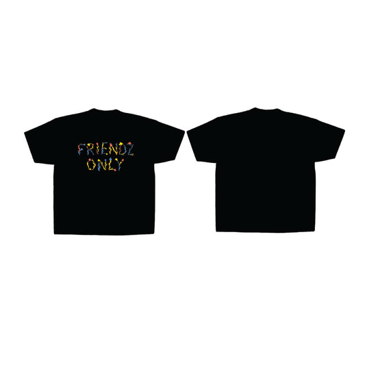 FRIENDZ ONLY TEE
